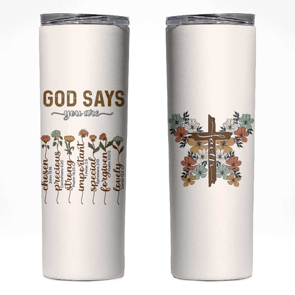Christian Gifts Skinny Tumbler God Say You Are Inspirational Flower Butterfly Christ Cross - Wonder Print Shop