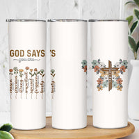 Christian Gifts Skinny Tumbler God Say You Are Inspirational Flower Butterfly Christ Cross - Wonder Print Shop