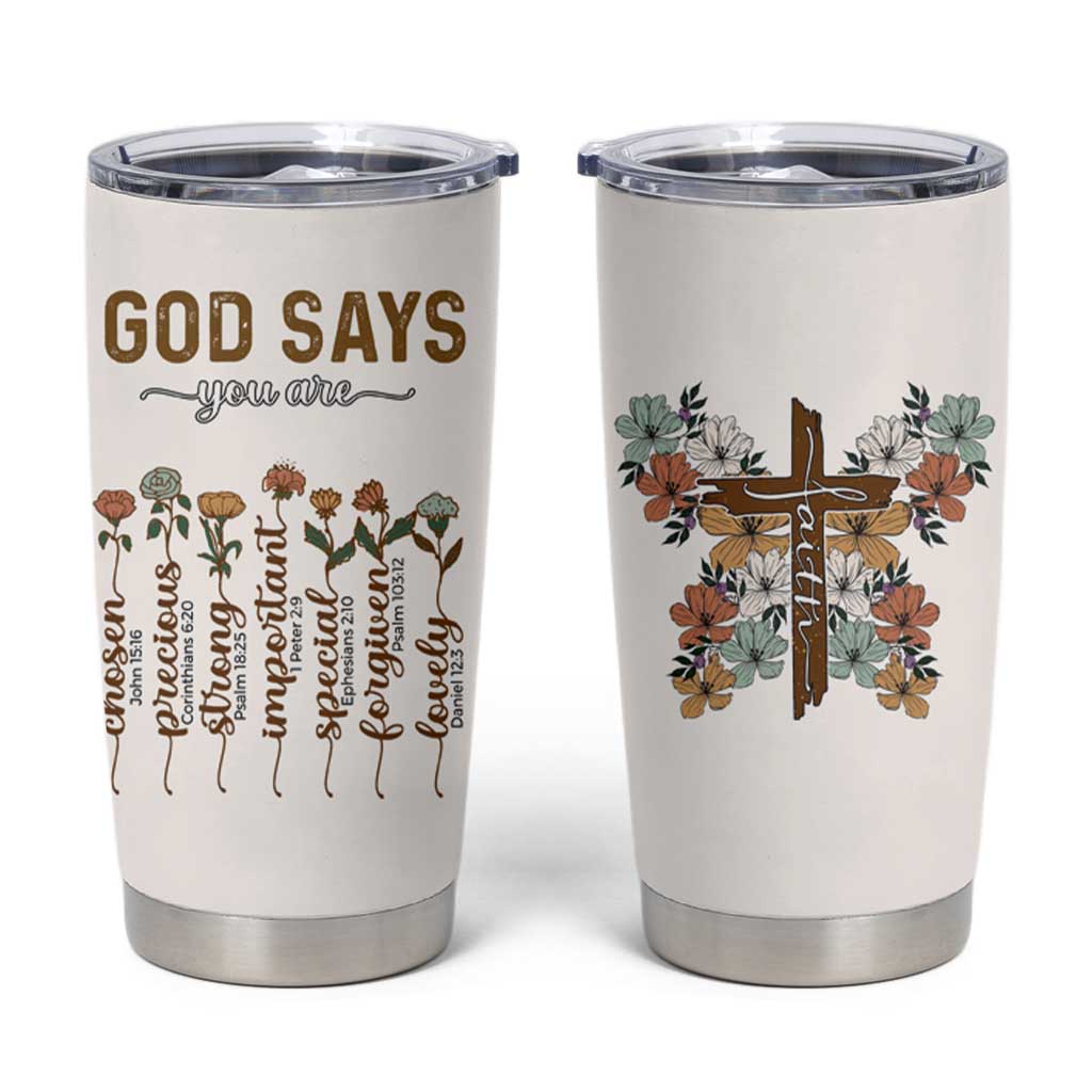 Christian Gifts Tumbler Cup God Say You Are Inspirational Flower Butterfly Christ Cross - Wonder Print Shop