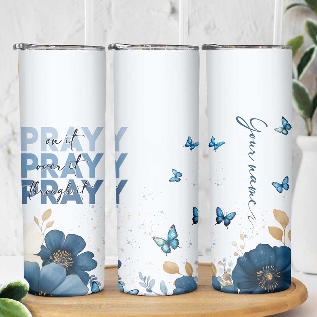 Personalized Christian Prayer Skinny Tumbler Custom Name Pray On It Pray Over It - Wonder Print Shop