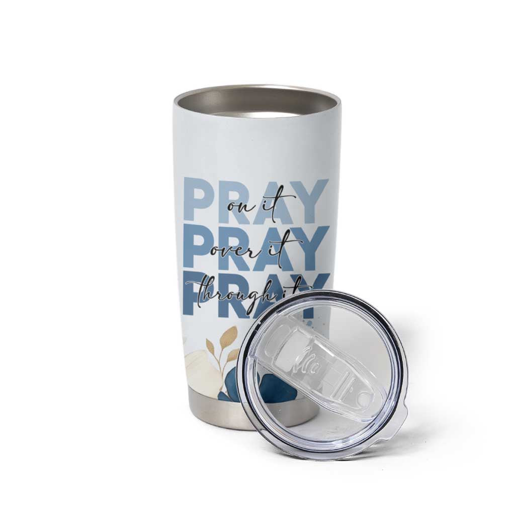 Personalized Christian Prayer Tumbler Cup Custom Name Pray On It Pray Over It - Wonder Print Shop