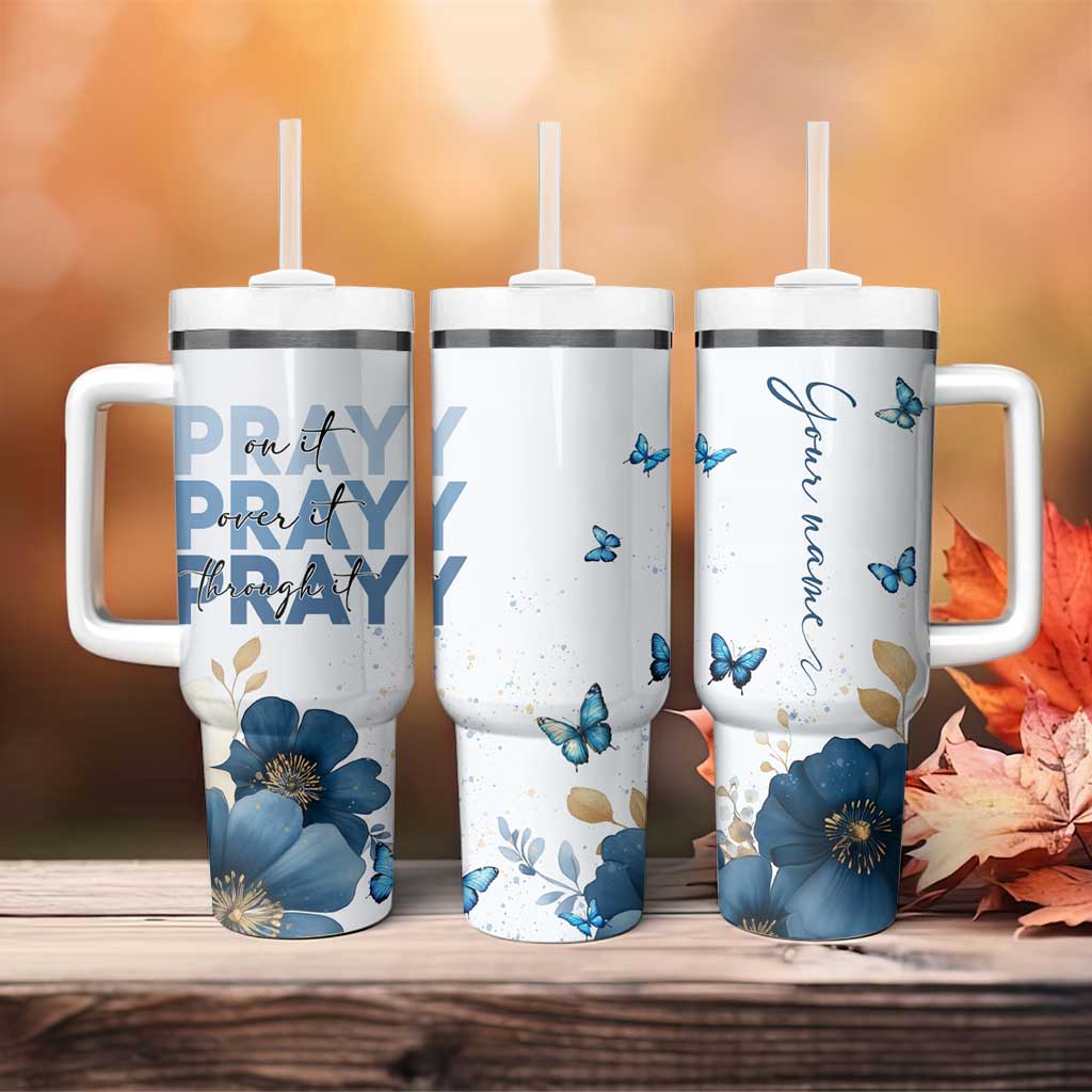Personalized Christian Prayer Tumbler With Handle Custom Name Pray On It Pray Over It - Wonder Print Shop