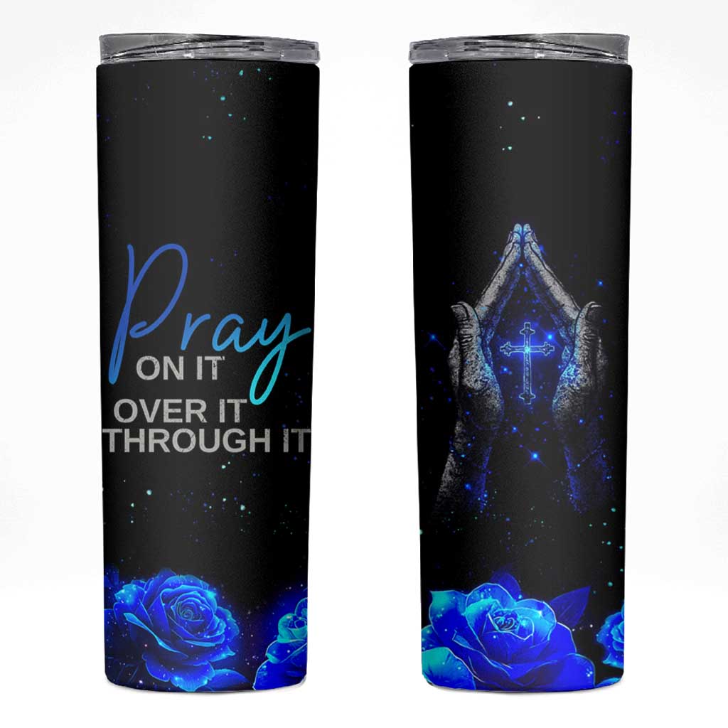 Christian Prayer Skinny Tumbler Pray On It Pray Over It Pray Through It - Wonder Print Shop