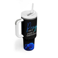Christian Prayer Tumbler With Handle Pray On It Pray Over It Pray Through It - Wonder Print Shop