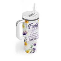 Christian Tumbler With Handle Faith Does Not Make Things Easy It Makes Them Possible - Wonder Print Shop