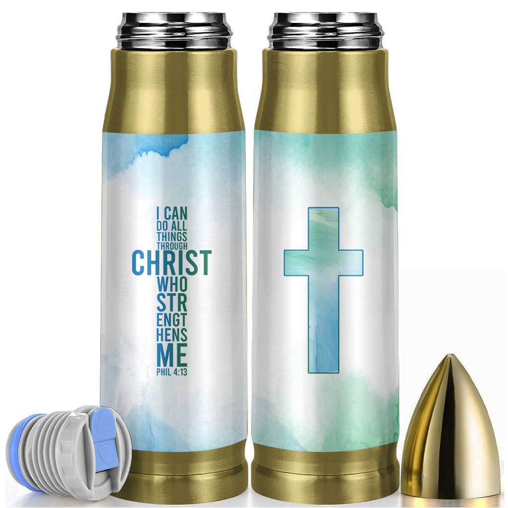 Christian Bullet Tumbler I Can Do All Things Through Christ Watercolor Christ Cross