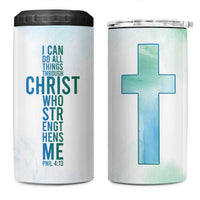 Christian 4 in 1 Can Cooler Tumbler I Can Do All Things Through Christ Watercolor Christ Cross - Wonder Print Shop
