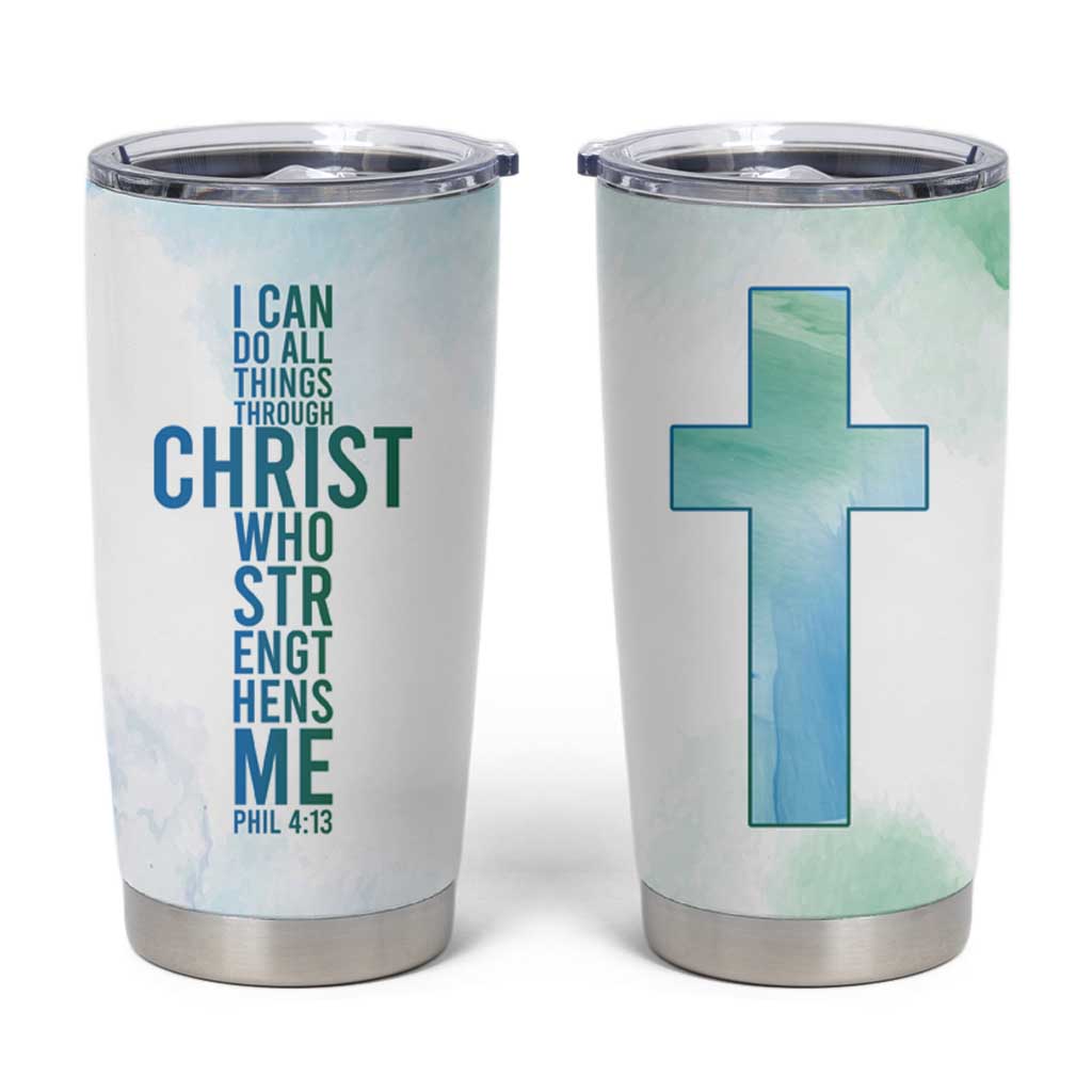 Christian Tumbler Cup I Can Do All Things Through Christ Watercolor Christ Cross - Wonder Print Shop