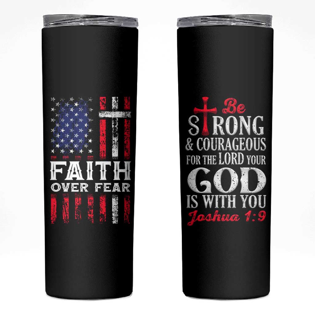 Christian Gifts For Men Skinny Tumbler Faith Over Fear Be Strong And Courageous - Wonder Print Shop