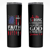 Christian Gifts For Men Skinny Tumbler Faith Over Fear Be Strong And Courageous - Wonder Print Shop