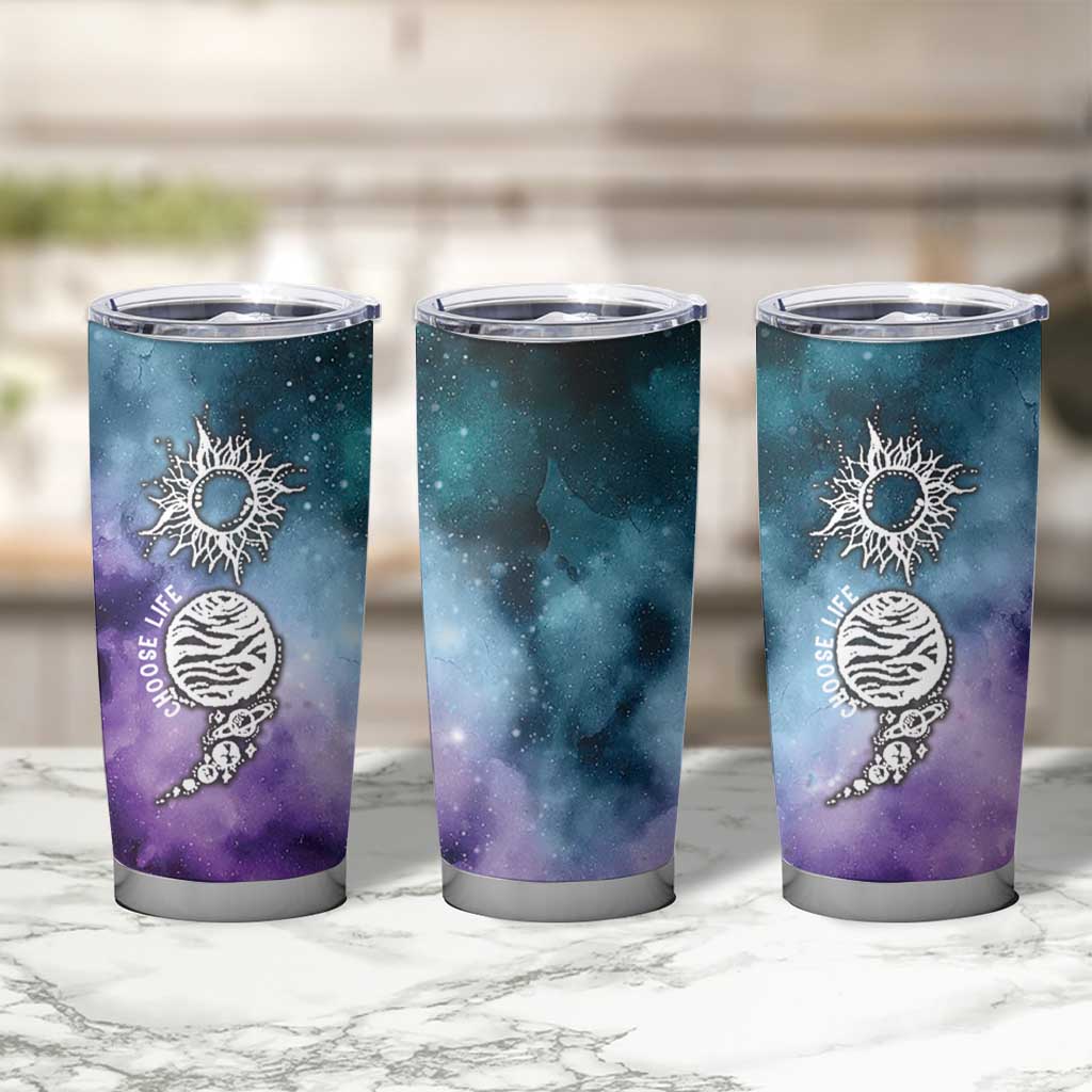 Suicide Prevention Awareness Tumbler Cup Choose Life Planets Semicolon Teal Purple Galaxy Outer Space - Wonder Print Shop