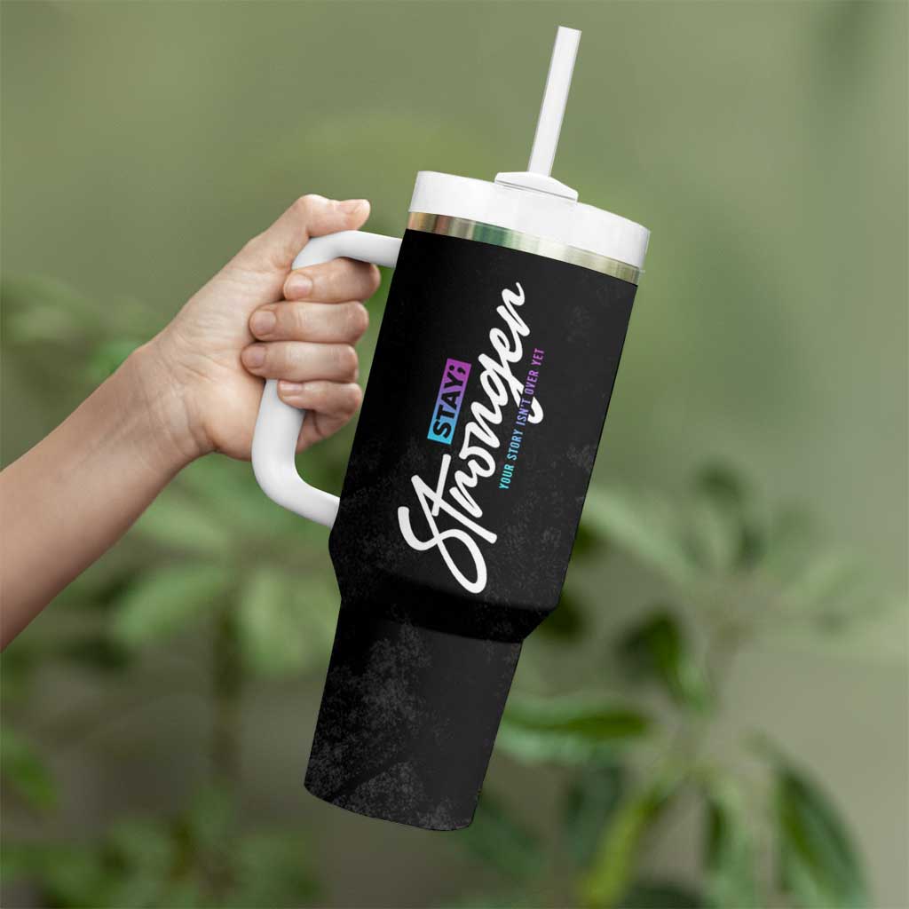 Suicide Prevention Awareness Tumbler With Handle Stay Stronger Your Story Isn't Over Yet - Wonder Print Shop
