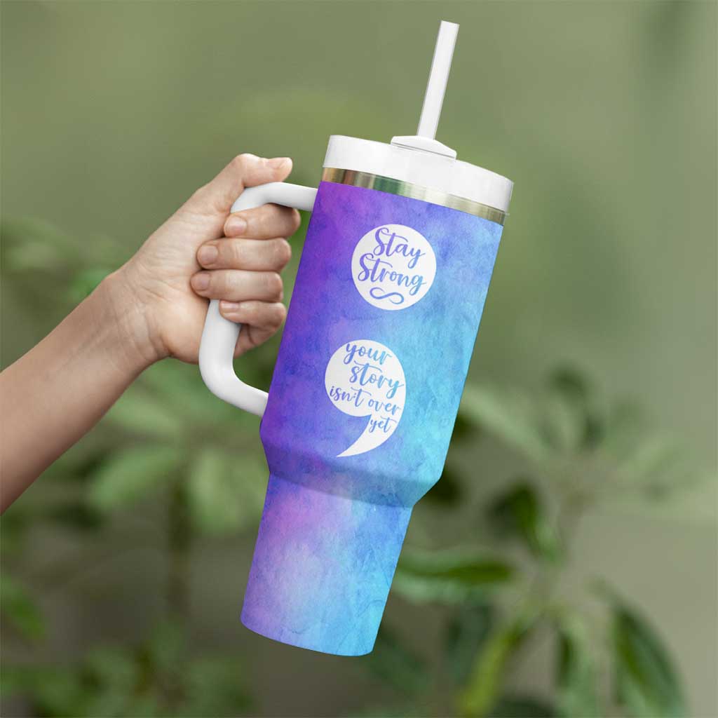 Suicide Prevention Awareness Tumbler With Handle Stay Stronger Your Story Isn't Over Yet - Wonder Print Shop