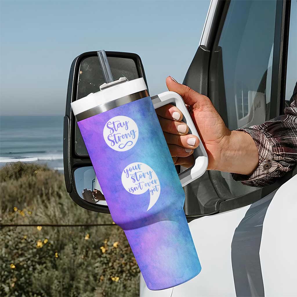 Suicide Prevention Awareness Tumbler With Handle Stay Stronger Your Story Isn't Over Yet - Wonder Print Shop
