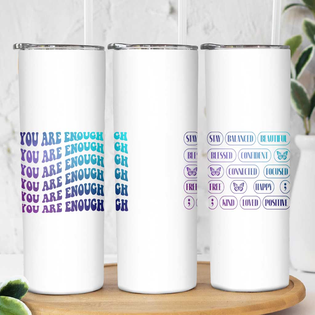 Suicide Prevention Awareness Skinny Tumbler Teal Purple You Are Enough - Wonder Print Shop