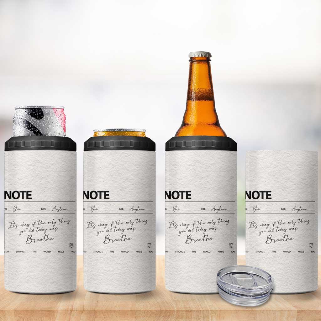 Daily Reminder 4 in 1 Can Cooler Tumbler Stay Strong This World Needs You Suicide Prevention - Wonder Print Shop