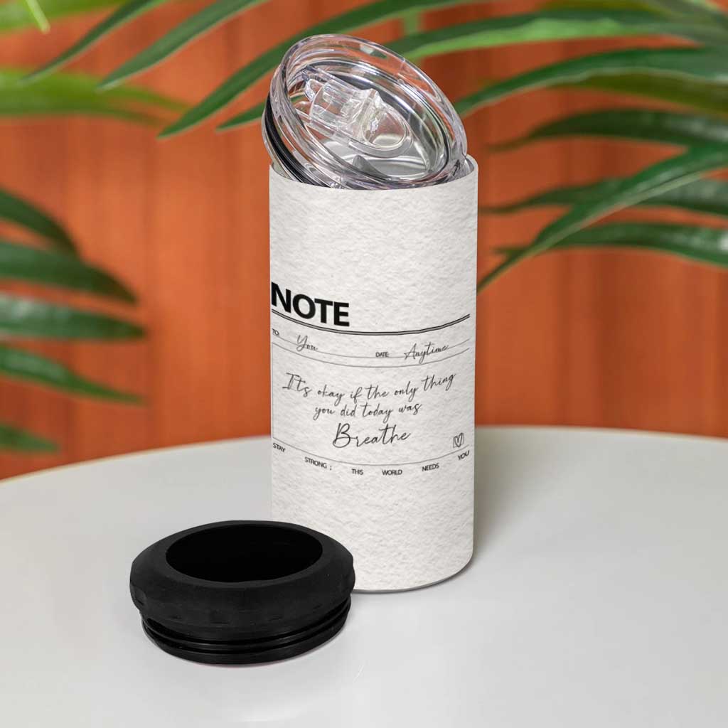 Daily Reminder 4 in 1 Can Cooler Tumbler Stay Strong This World Needs You Suicide Prevention - Wonder Print Shop