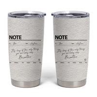 Daily Reminder Tumbler Cup Stay Strong This World Needs You Suicide Prevention - Wonder Print Shop
