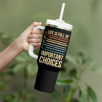 Golf Player Tumbler With Handle Life Is Full Of Important Choices