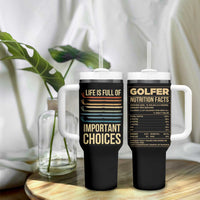 Golf Player Tumbler With Handle Life Is Full Of Important Choices