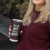 Gifts for Baseball Lover Tumbler Cup Hustle Hit Never Quit