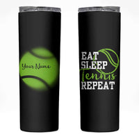 Personalized Tennis Player Skinny Tumbler Custom Name Eat Sleep Tennis Repeat