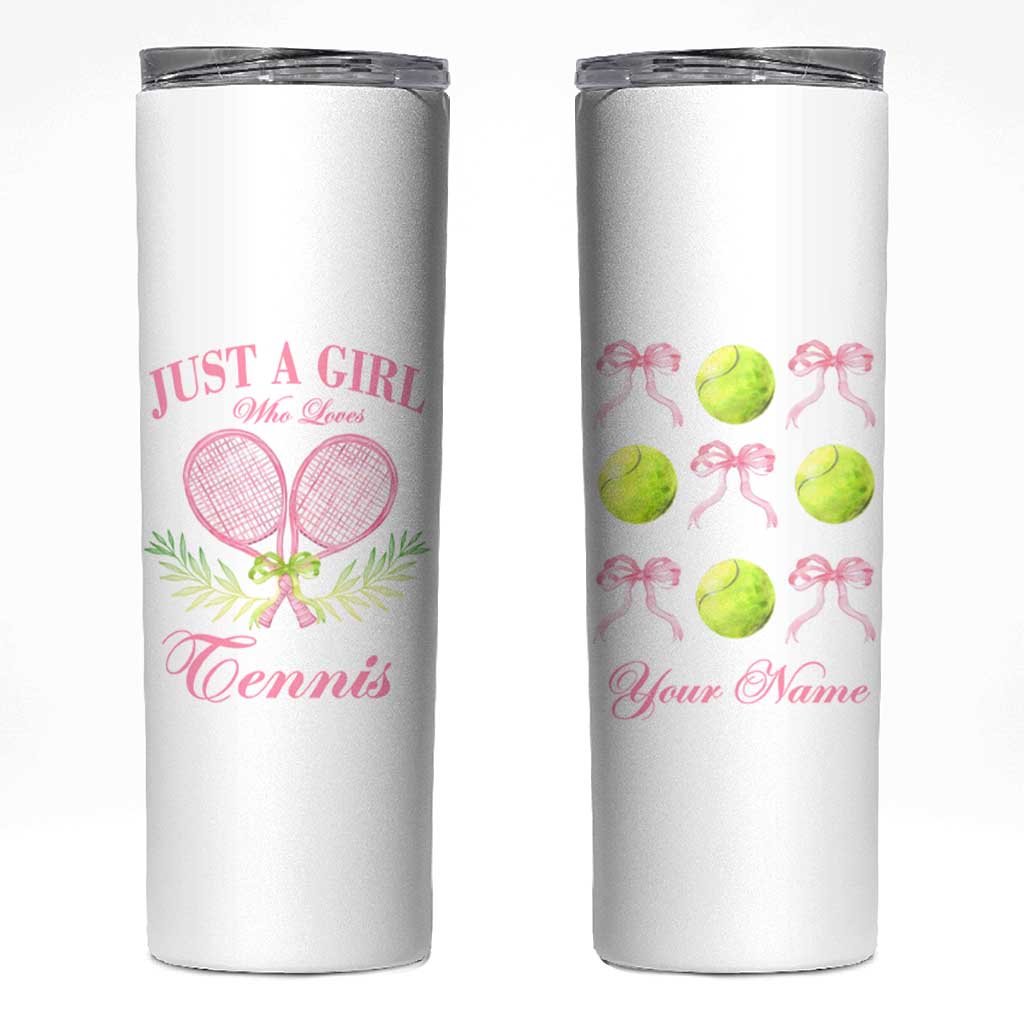 Personalized Tennis Player Skinny Tumbler Custom Name Just A Girl Who Loves Tennis