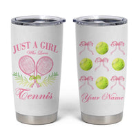 Personalized Tennis Player Tumbler Cup Custom Name Just A Girl Who Loves Tennis