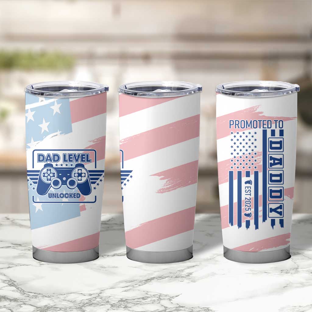 Gifts For New Dad Tumbler Cup Promoted To Dad Est 2025 Dad Level Unlocked - Wonder Print Shop