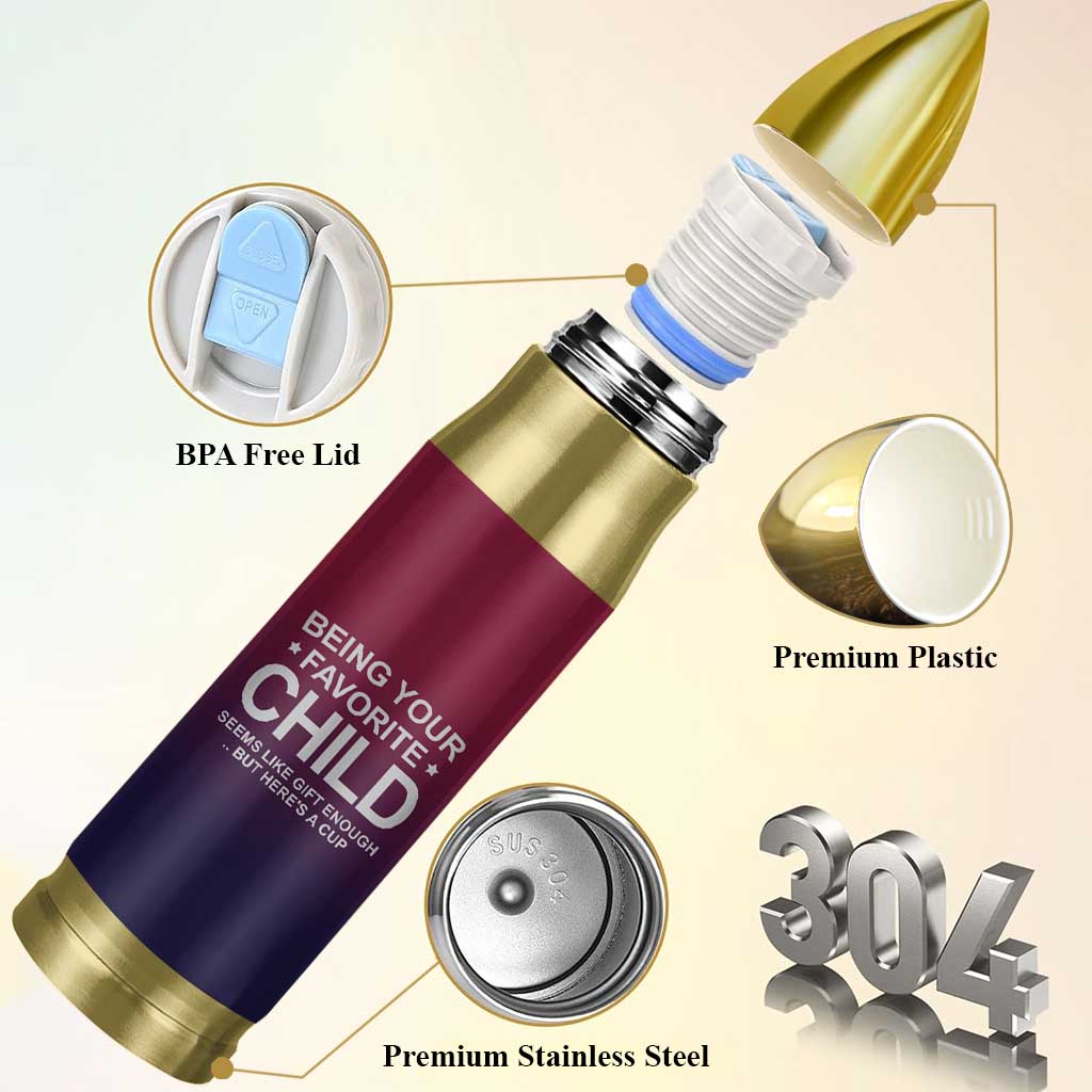 Gifts For Dad Bullet Tumbler No.1 Dad Being Your Favorite Child Seems Like Gift Enough