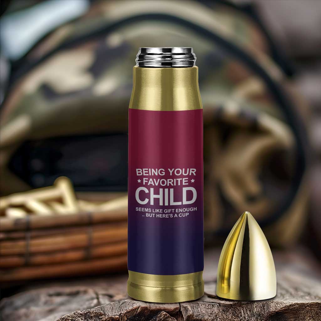 Gifts For Dad Bullet Tumbler No.1 Dad Being Your Favorite Child Seems Like Gift Enough