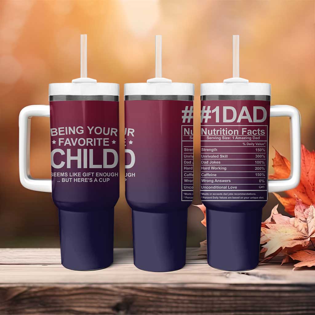 Gifts For Dad Tumbler With Handle No.1 Dad Being Your Favorite Child Seems Like Gift Enough - Wonder Print Shop
