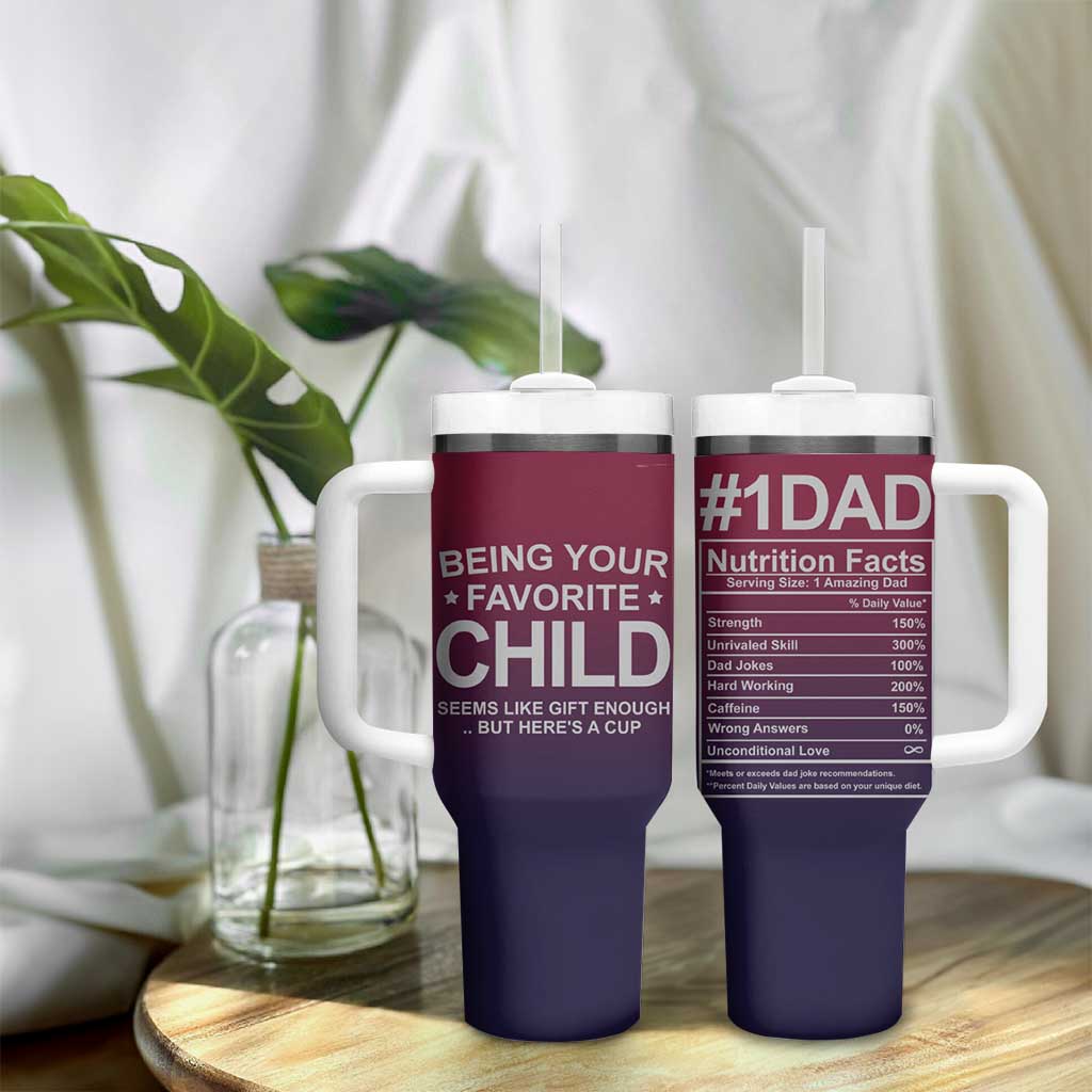 Gifts For Dad Tumbler With Handle No.1 Dad Being Your Favorite Child Seems Like Gift Enough - Wonder Print Shop