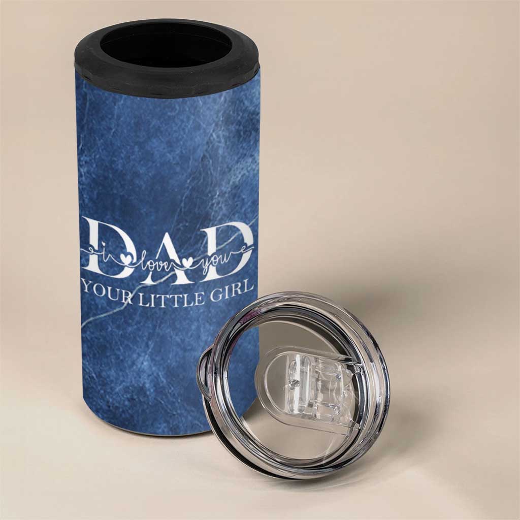 Gifts From Daughter For Dad 4 in 1 Can Cooler Tumbler I Love You Dad Your Little Girl - Wonder Print Shop