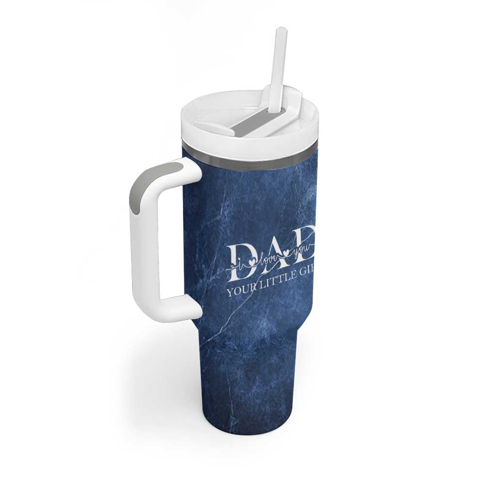 Gifts From Daughter For Dad Tumbler With Handle I Love You Dad Your Little Girl - Wonder Print Shop