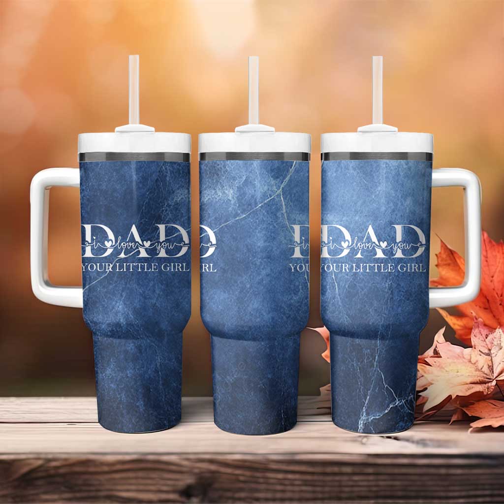 Gifts From Daughter For Dad Tumbler With Handle I Love You Dad Your Little Girl - Wonder Print Shop