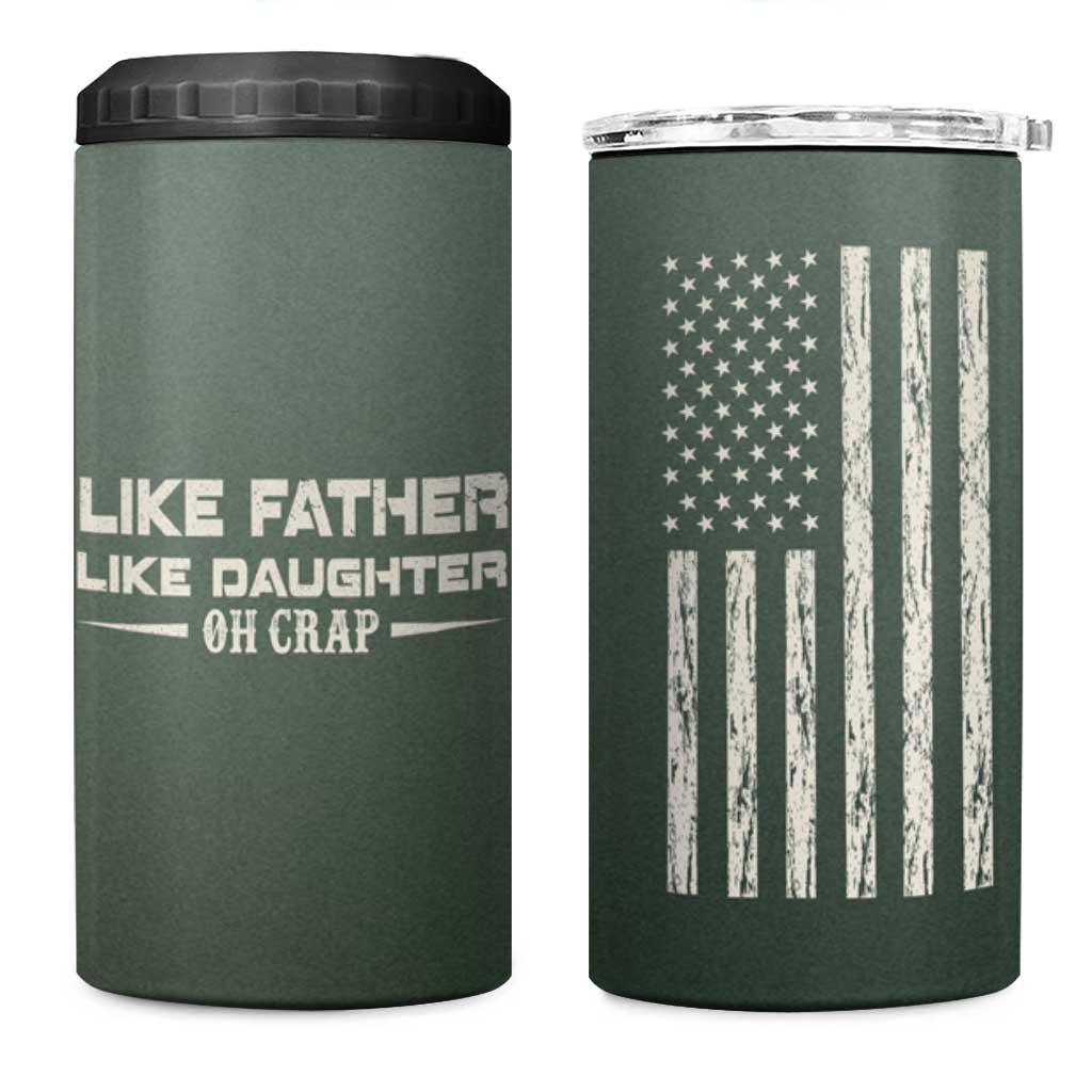 Funny Gifts For Dad 4 in 1 Can Cooler Tumbler Like Father Like Daughter Oh Crap - Wonder Print Shop