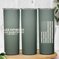 Funny Gifts For Dad Skinny Tumbler Like Father Like Daughter Oh Crap - Wonder Print Shop