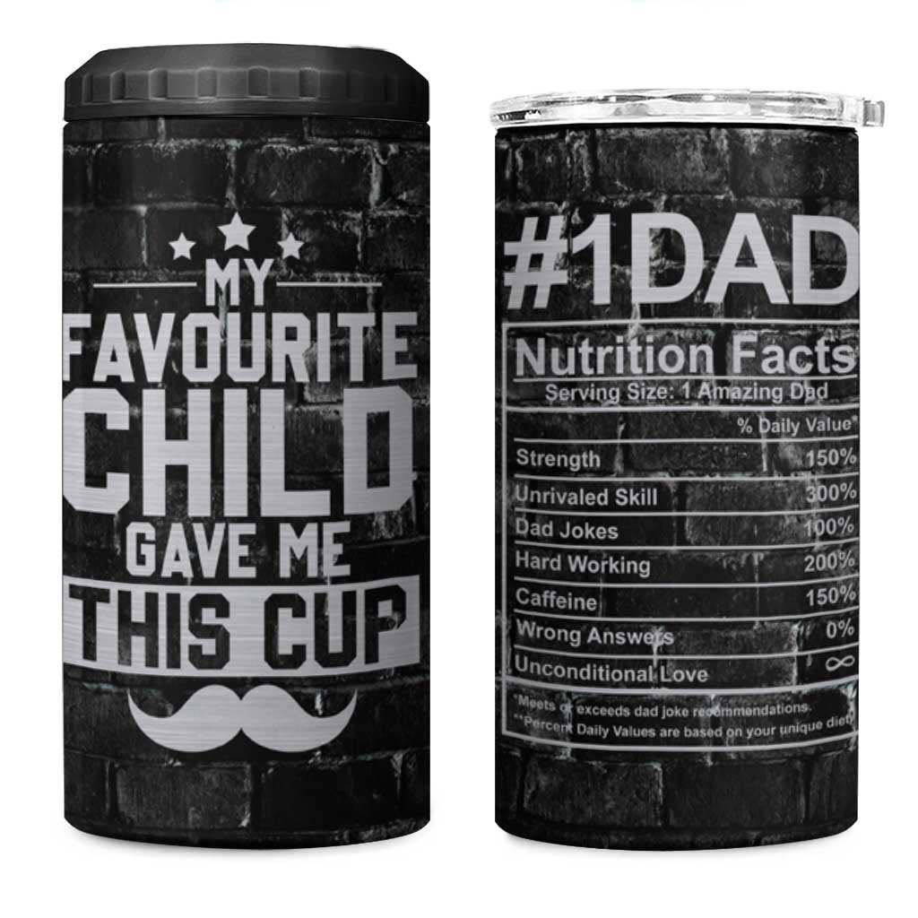 Funny Gifts For Dad 4 in 1 Can Cooler Tumbler My Favorite Child Gave Me This Cup - Wonder Print Shop