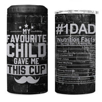 Funny Gifts For Dad 4 in 1 Can Cooler Tumbler My Favorite Child Gave Me This Cup - Wonder Print Shop