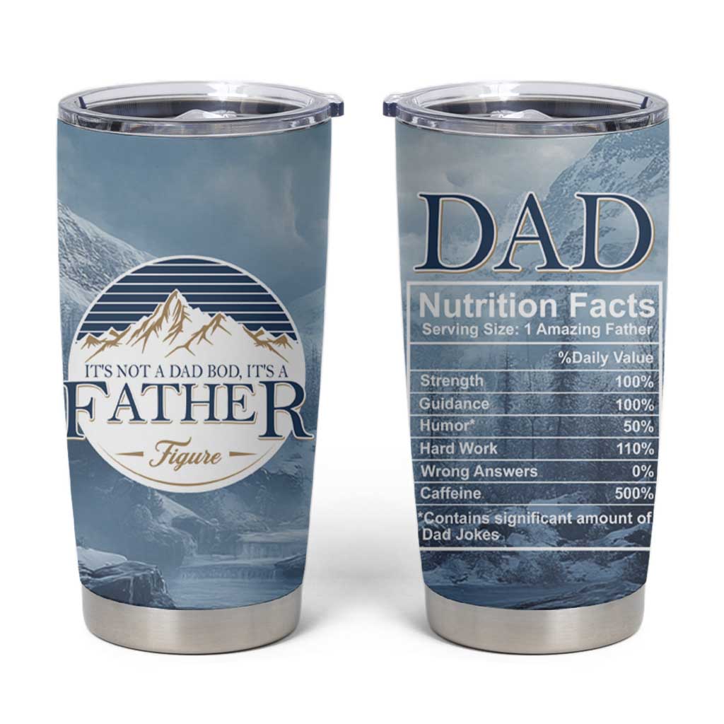 Gifts For Dad Tumbler Cup It's Not A Dad Bod It's A Father Figure - Wonder Print Shop
