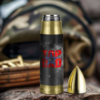 Top Dad Bullet Tumbler American Patriotic Gifts For Dad