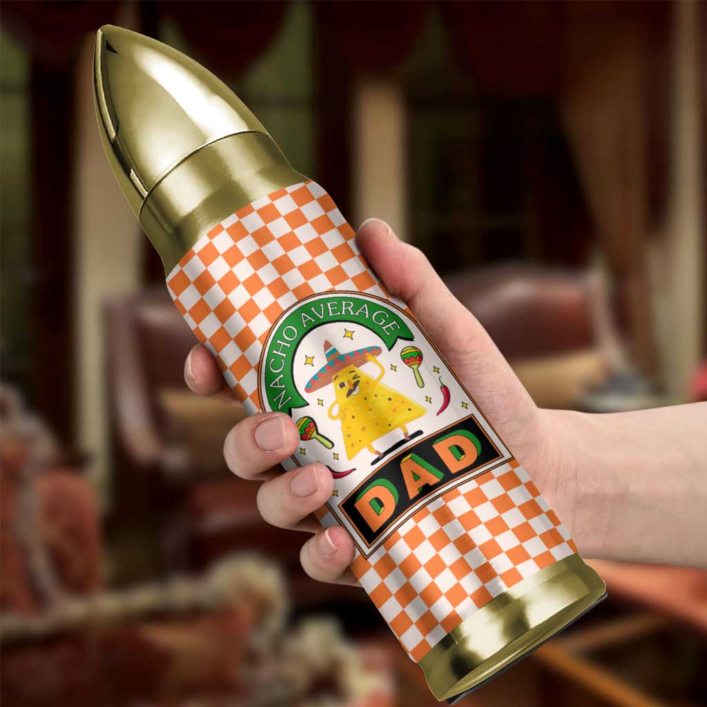 Best Dad Ever Bullet Tumbler Nacho Average Dad Spanish Funny Gifts For Dad