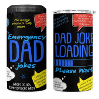 Funny Gifts For Dad 4 in 1 Can Cooler Tumbler Emergency Dad Jokes
