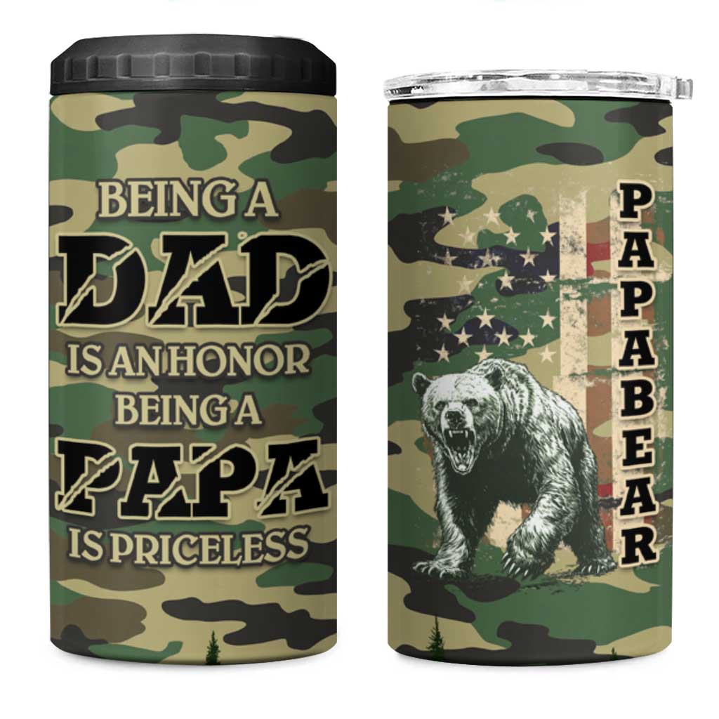 Papabear Best Dad Ever 4 in 1 Can Cooler Tumbler Being A Dad Is An Honor Being A Papa Is Priceless - Wonder Print Shop