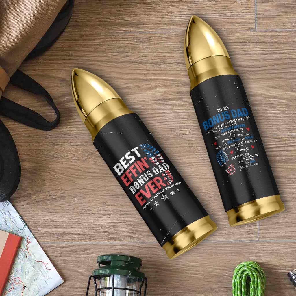 Gifts For Bonus Dad Bullet Tumbler Best Effin' Bonus Dad Ever Thank You Step Dad