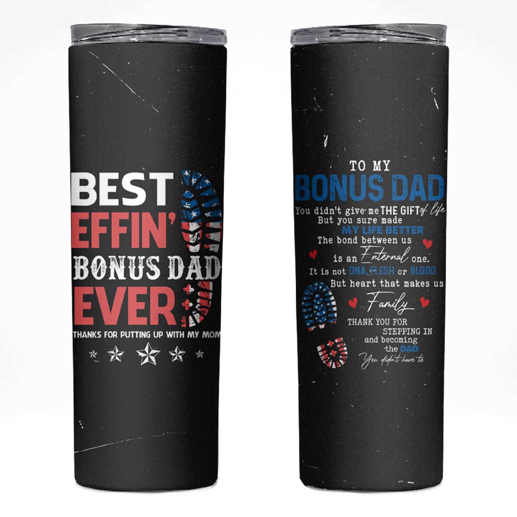Gifts For Bonus Dad Skinny Tumbler Best Effin' Bonus Dad Ever Thank You Step Dad