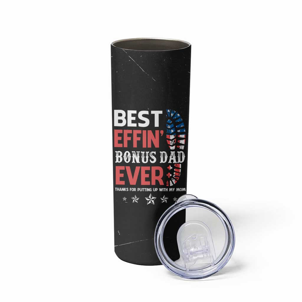 Gifts For Bonus Dad Skinny Tumbler Best Effin' Bonus Dad Ever Thank You Step Dad