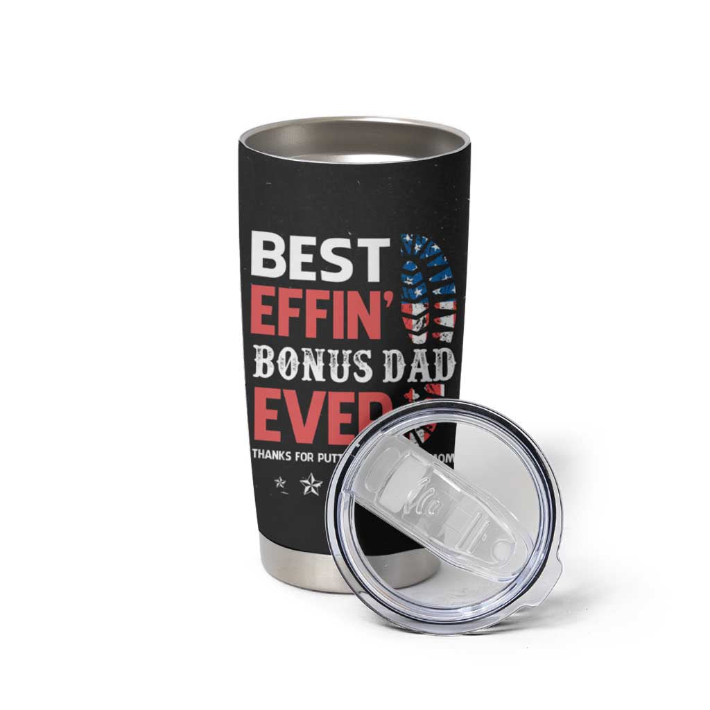 Gifts For Bonus Dad Tumbler Cup Best Effin' Bonus Dad Ever Thank You Step Dad