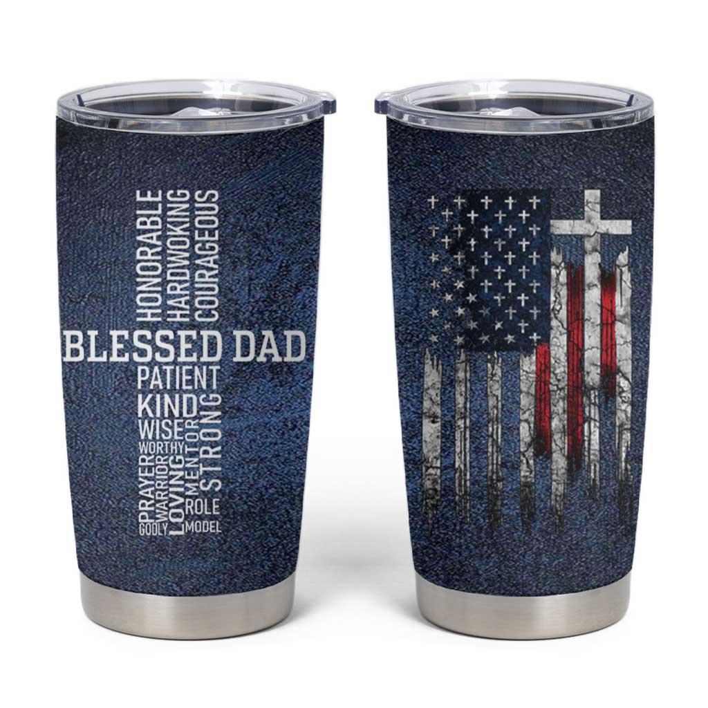 Blessed Dad Christian Tumbler Cup Christ Cross Patriotic American Flag - Wonder Print Shop